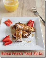 Baked French Toast Sticks